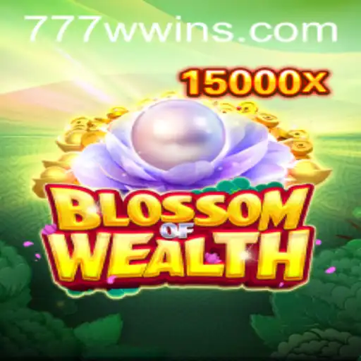 BlossomofWealth: An Immersive Gaming Experience with 777w