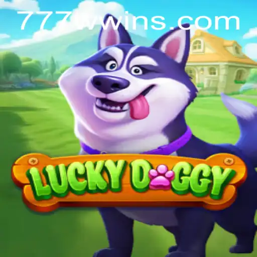 Exploring the Thrills of LuckyDoggy and the Magic of 777w