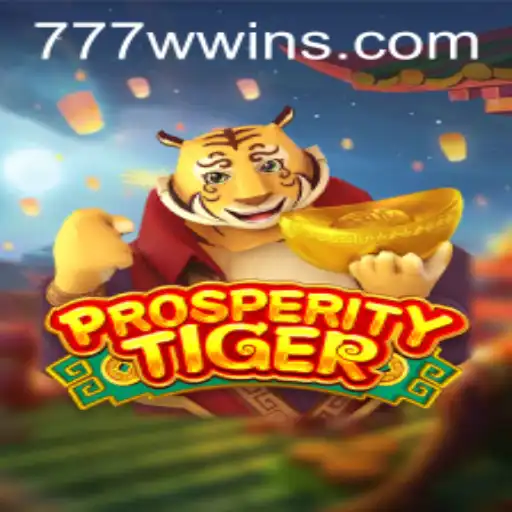 Experience the Thrills of ProsperityTiger: Unraveling the Exciting World of 777w Gaming
